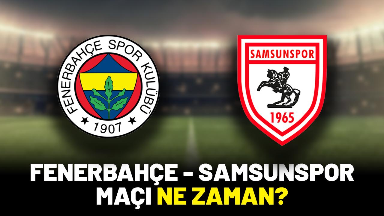 Fenerbahçe - Samsunspor Süper Kupa maçı ne zaman saat kaçta hangi kanalda?