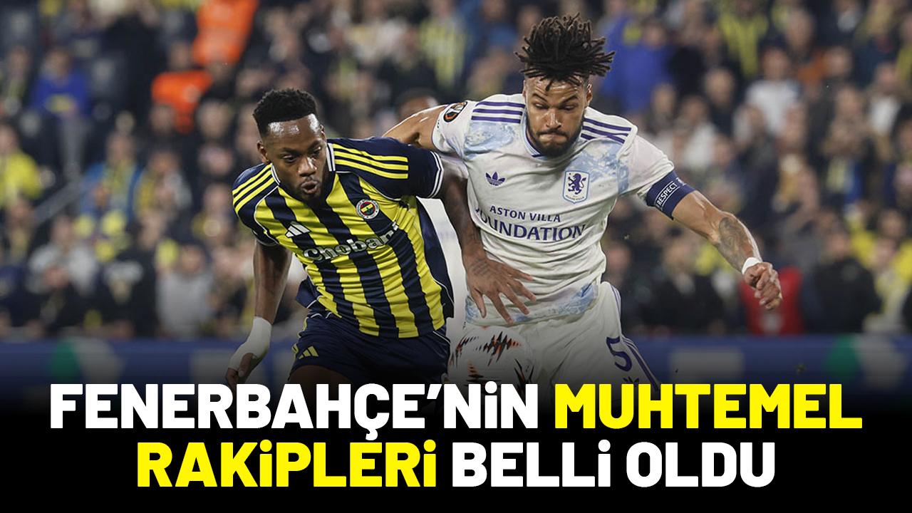 Fenerbahçe'nin Avrupa Ligi'ndeki muhtemel rakipleri kim?