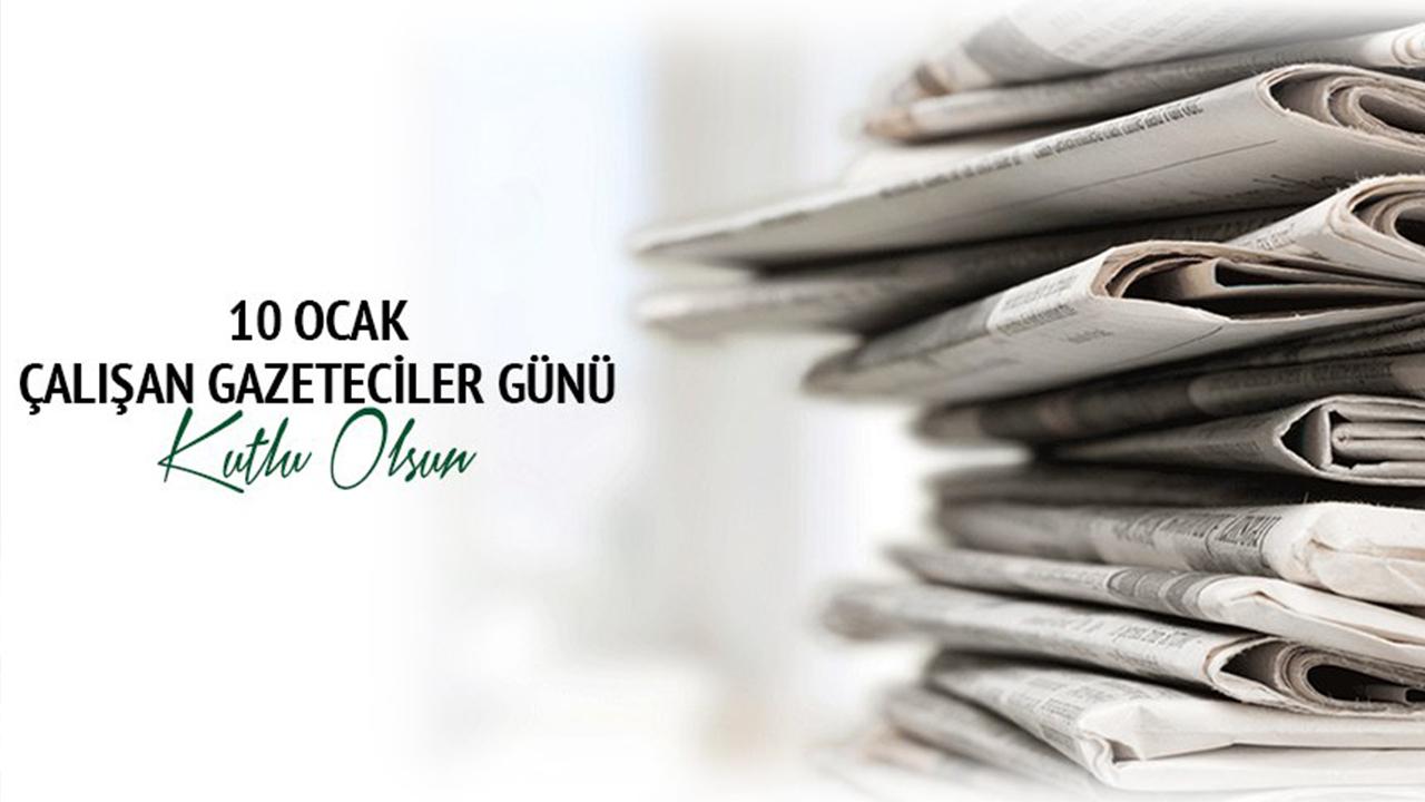 Gazeteciler Günü neden 10 Ocak'ta kutlanır?