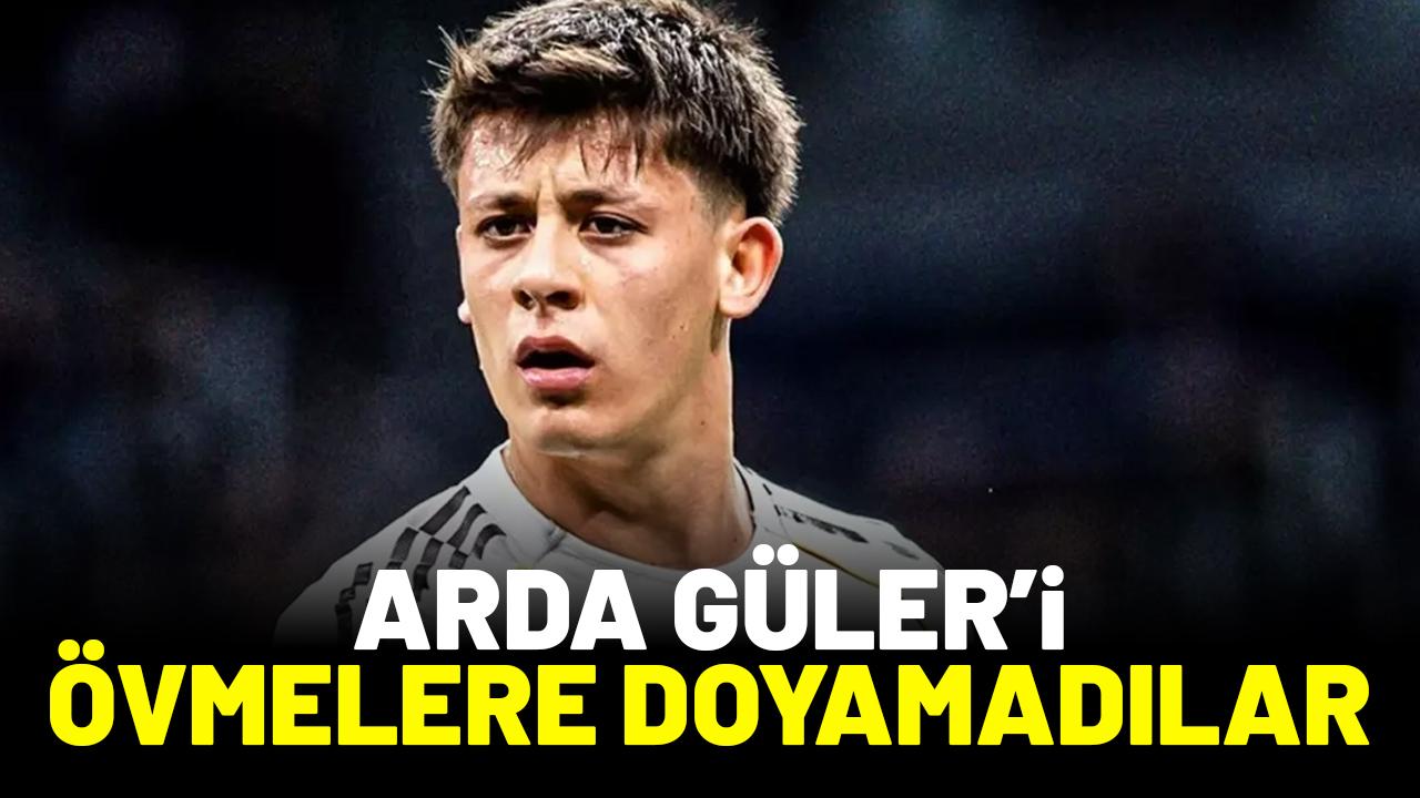 İspanyollar Arda Güler'i öve öve bitiremedi