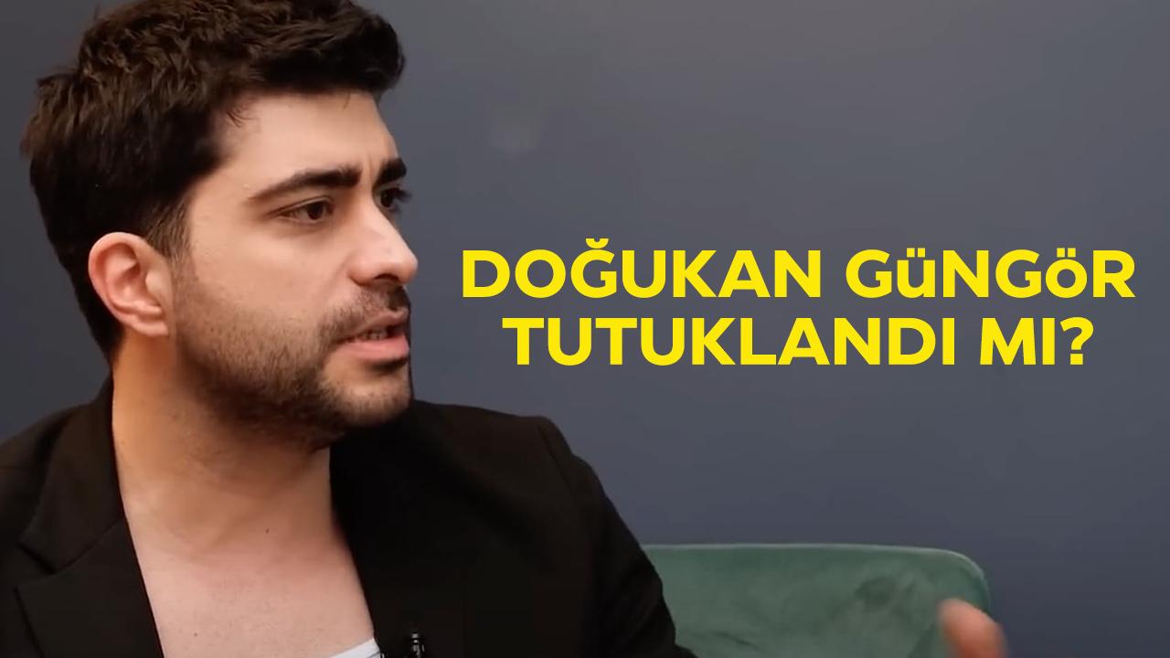 Kızılcık Şerbeti'nin Fatih'i Doğukan Güngör tutuklandı mı?