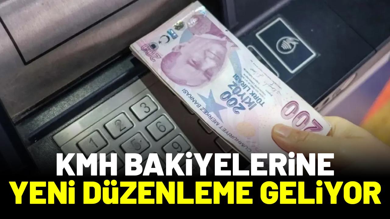 KMH bakiyelerine yeni düzenleme geliyor