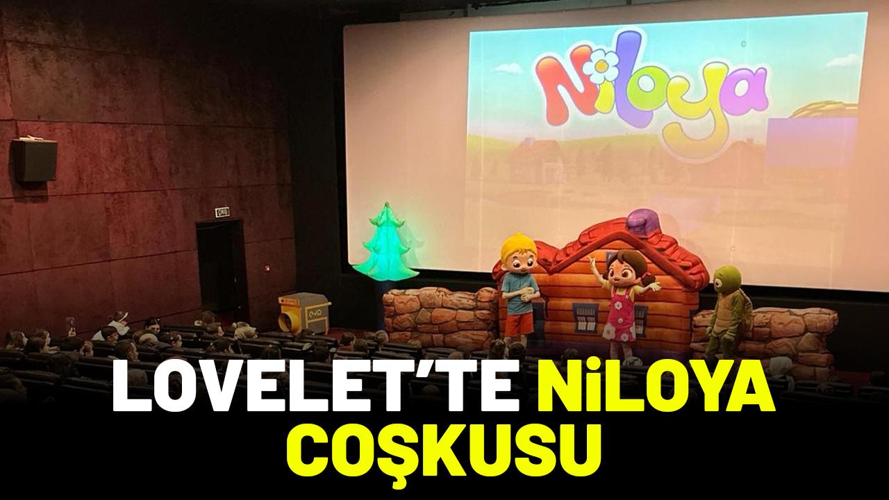 Lovelet Alışveriş Merkezi’nde Niloya coşkusu