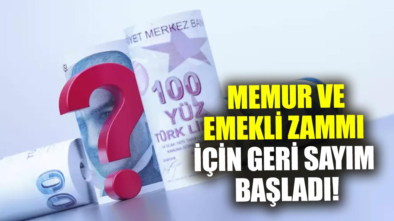 Memur ve emekli zammı için geri sayım başladı! Zam oranı ne kadar olacak?