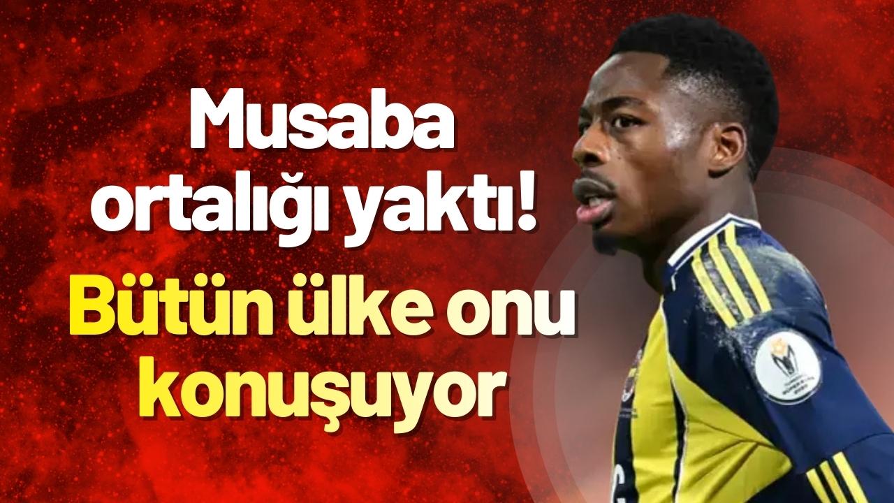 Musaba ortalığı yaktı! Bütün ülke onu konuşuyor