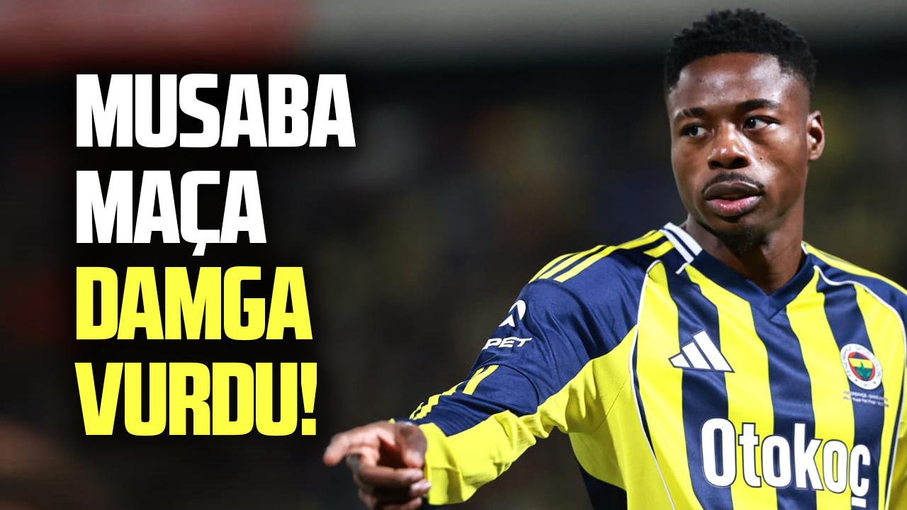 Musaba’nın Fenerbahçe formasıyla Samsunspor karşısında 2 asist