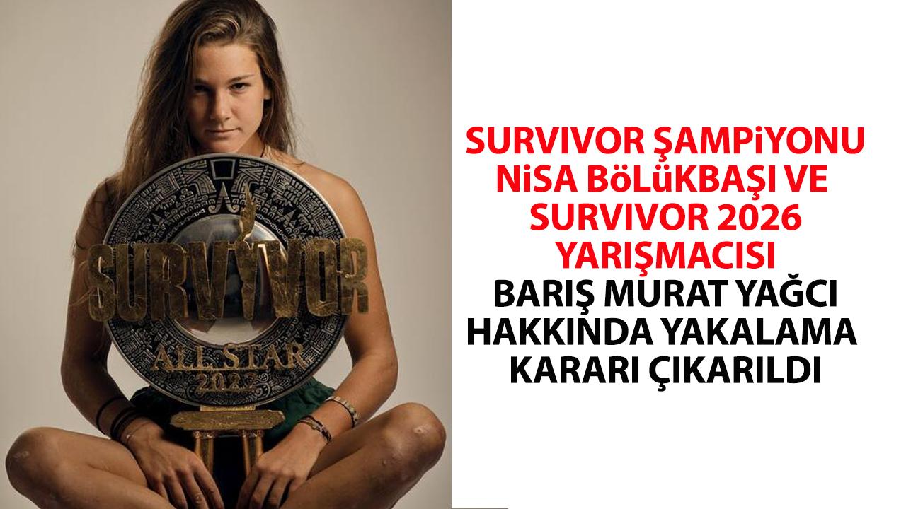 Nisa Bölükbaşı ve Barış Murat Yağcı hakkında yakalama kararı