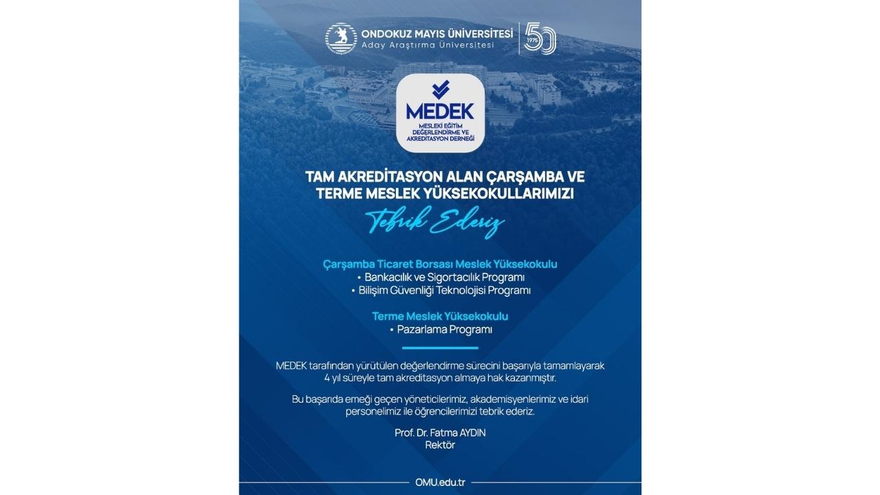 OMÜ Çarşamba ve Terme Meslek Yüksekokulları MEDEK’ten tam akreditasyon aldı