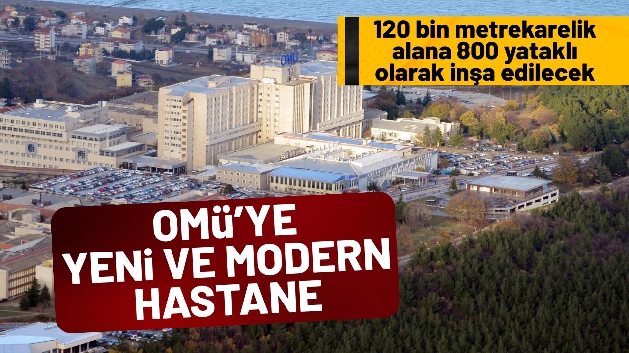 OMÜ’nün 800 yataklı yeni hastane projesi 2026 Yatırım Programı’nda