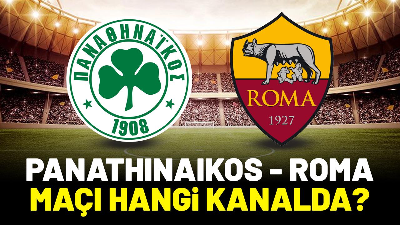 Panathinaikos - Roma maçı hangi kanalda?