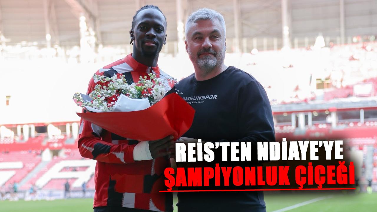 Reis’ten Ndiaye’ye şampiyonluk çiçeği