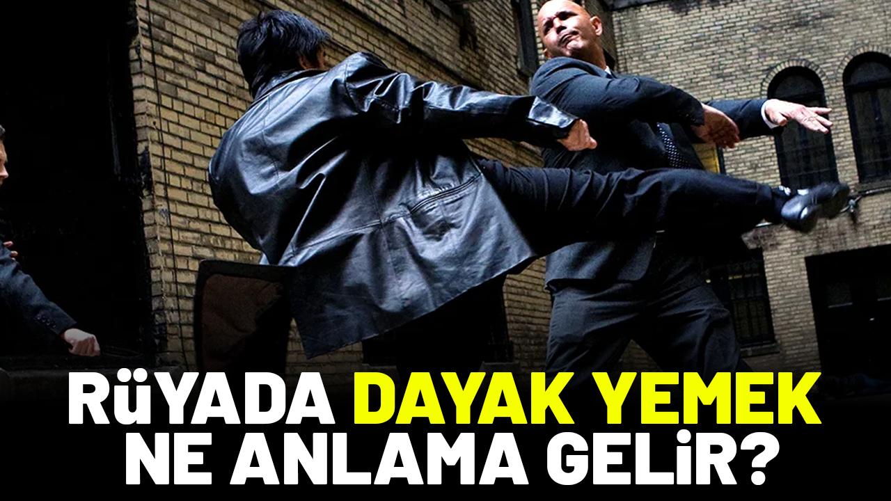 Rüyada dayak yemek ne anlama gelir?