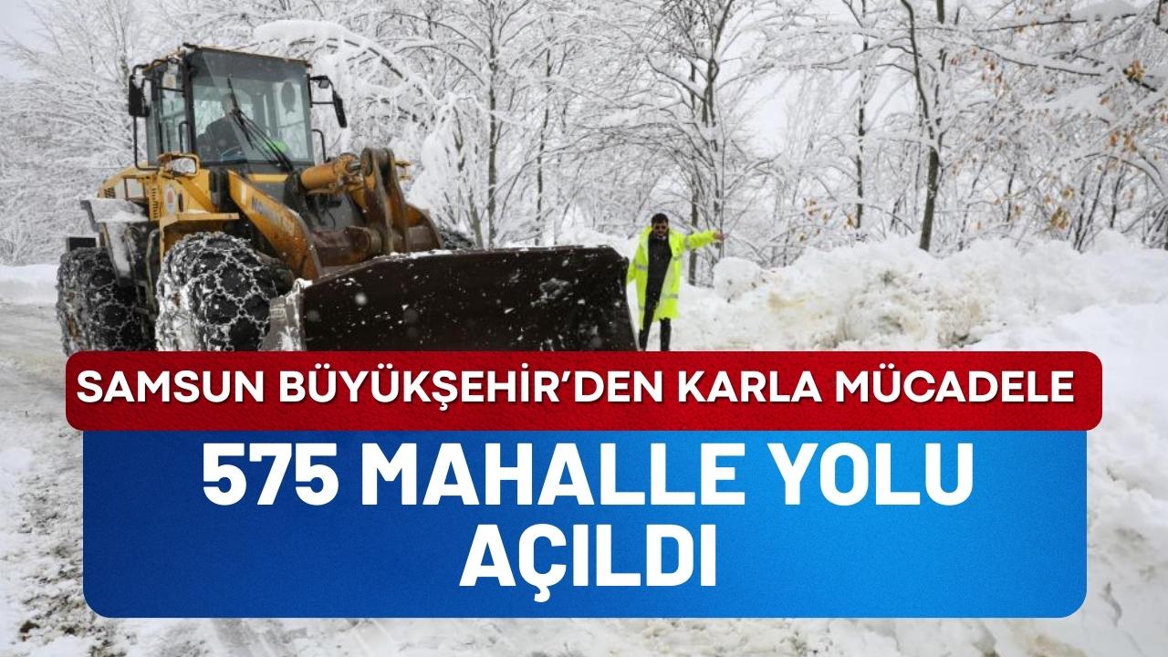 Samsun Büyükşehir 575 mahalle yolunu ulaşıma açtı