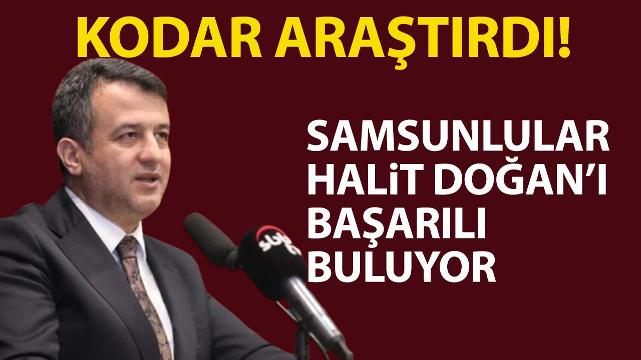 Samsun Büyükşehir KODAR'ın araştırmasını paylaştı! Samsunlular Halit Doğan'ı başarılı buluyor