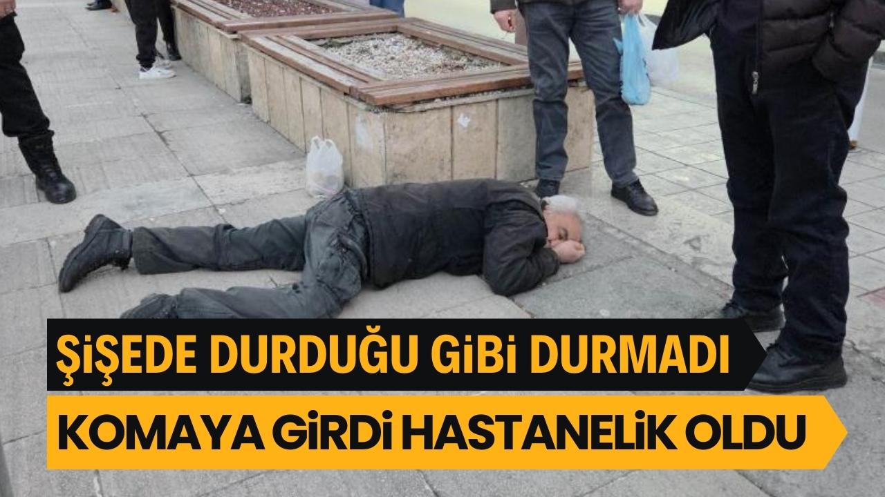 Samsun'da alkol komasına giren adam hastanelik oldu