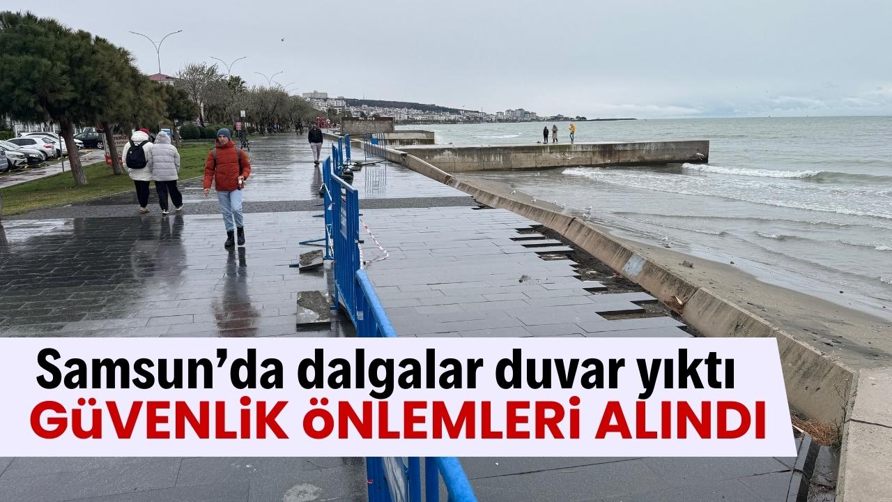 Samsun'da fırtına nedeniyle dalgalar duvar yıktı