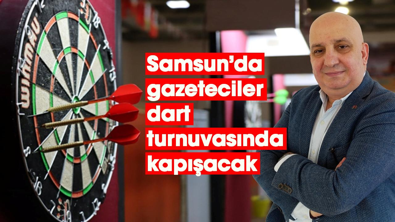 Samsun’da gazeteciler dart turnuvasında kapışacak