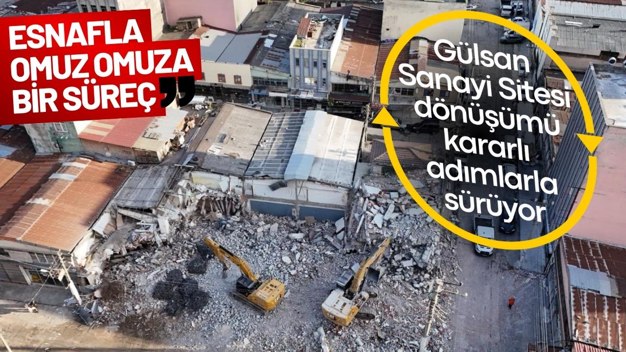 Samsun'da Gülsan Sanayi Sitesi dönüşümü kararlı adımlarla sürüyor
