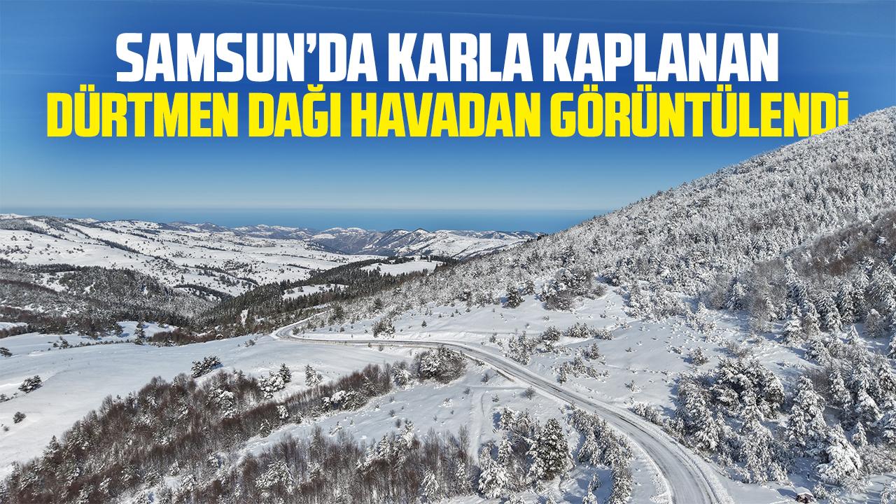 Samsun'da karla kaplanan Dürtmen Dağı havadan görüntülendi