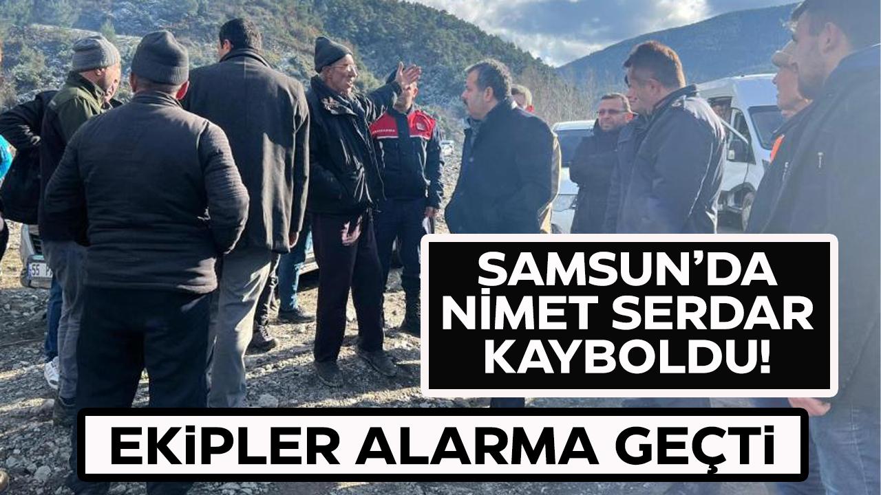 Samsun’da Nimet Serdar kayboldu!
