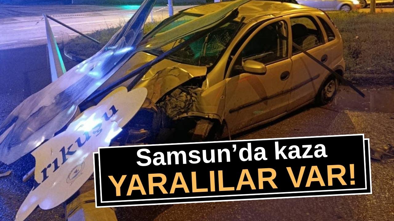 Samsun'da otomobil aydınlatma direğine çarptı: 3 yaralı