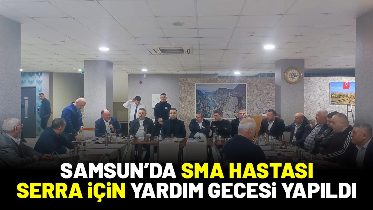 Samsun'da SMA hastası Münüre Sahra Aykut için yardım gecesi düzenlendi
