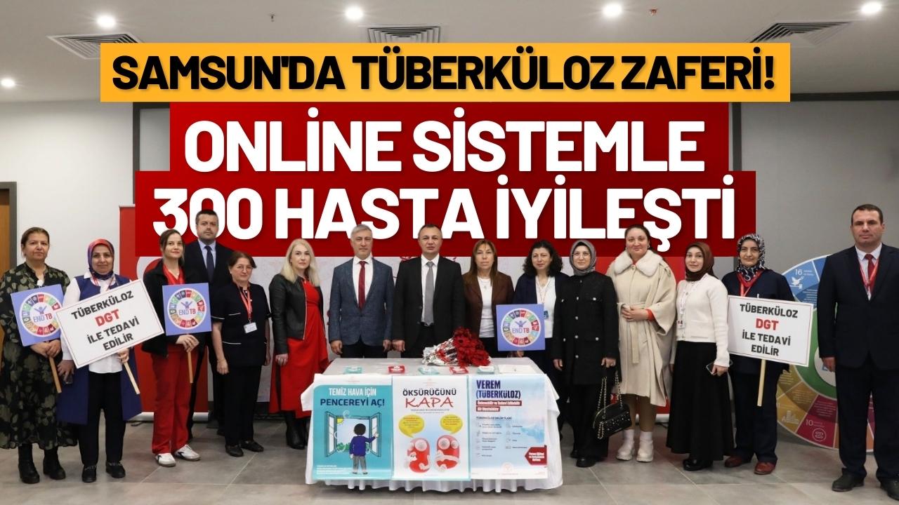 Samsun'da tüberküloz zaferi! Online sistemle 300 hasta iyileşti