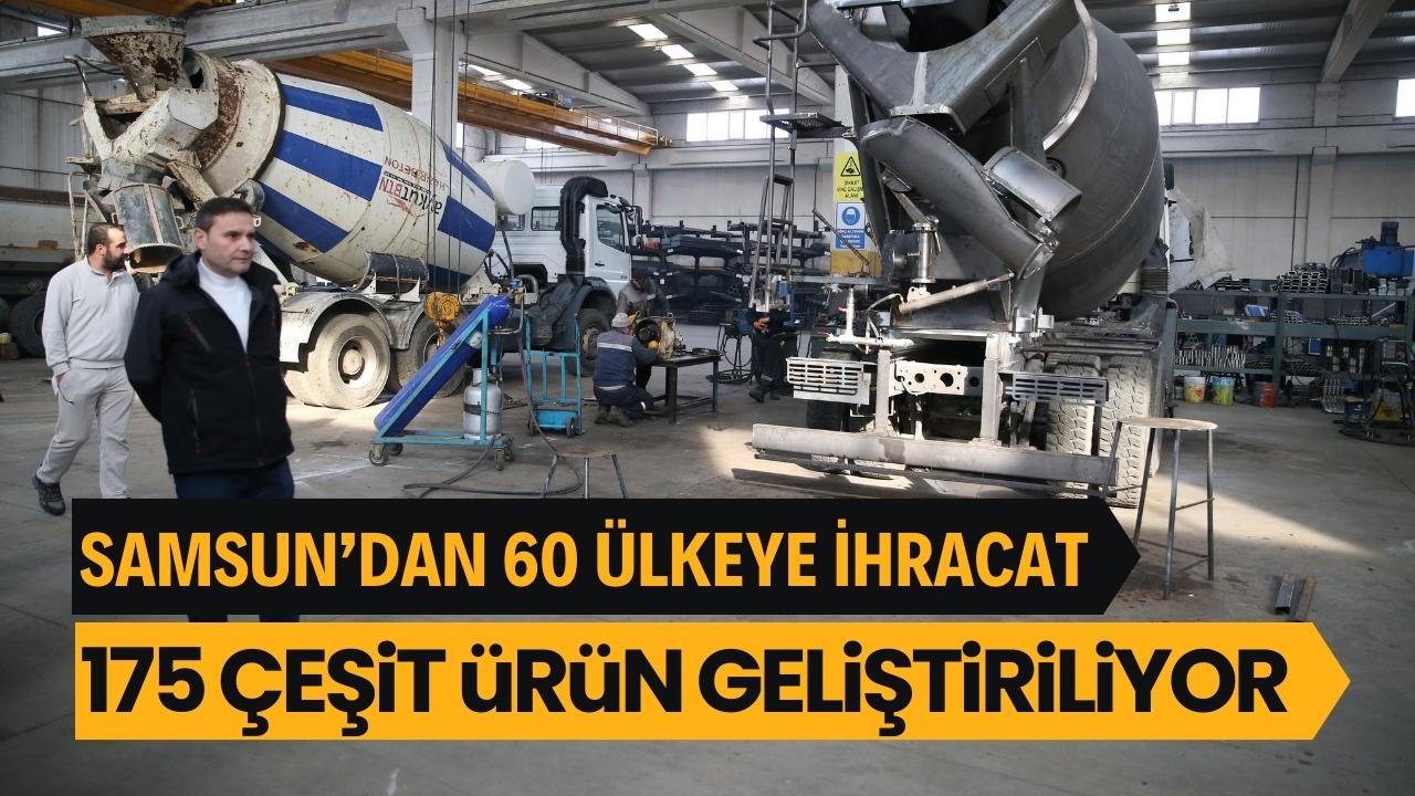 Samsun'dan 60 ülkeye makine ihracatı