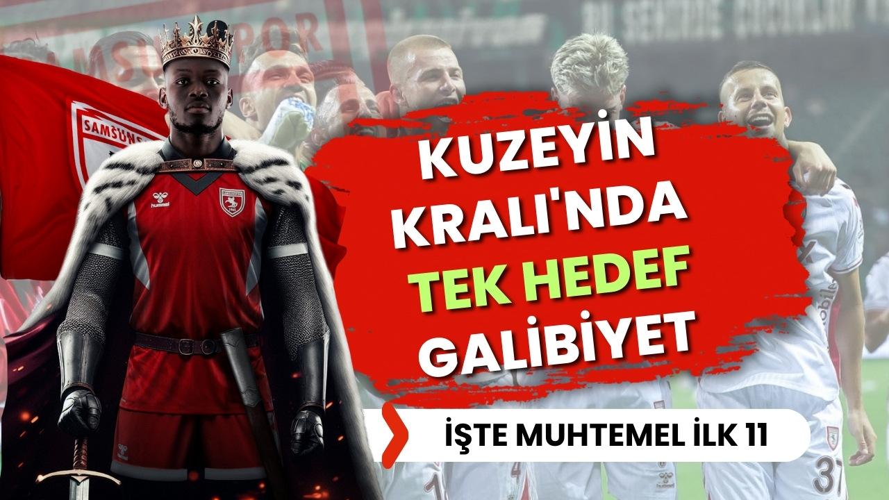 Samsunspor Kocaelispor ile karşılaşacak! İşte muhtemel ilk 11