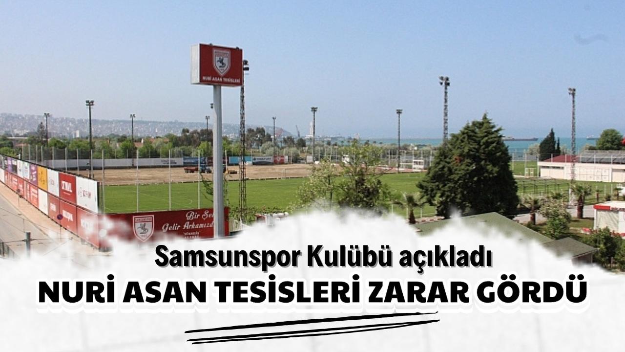Samsunspor Kulübü açıkladı: Nuri Asan Tesisleri'ndeki reklam panoları zarar gördü