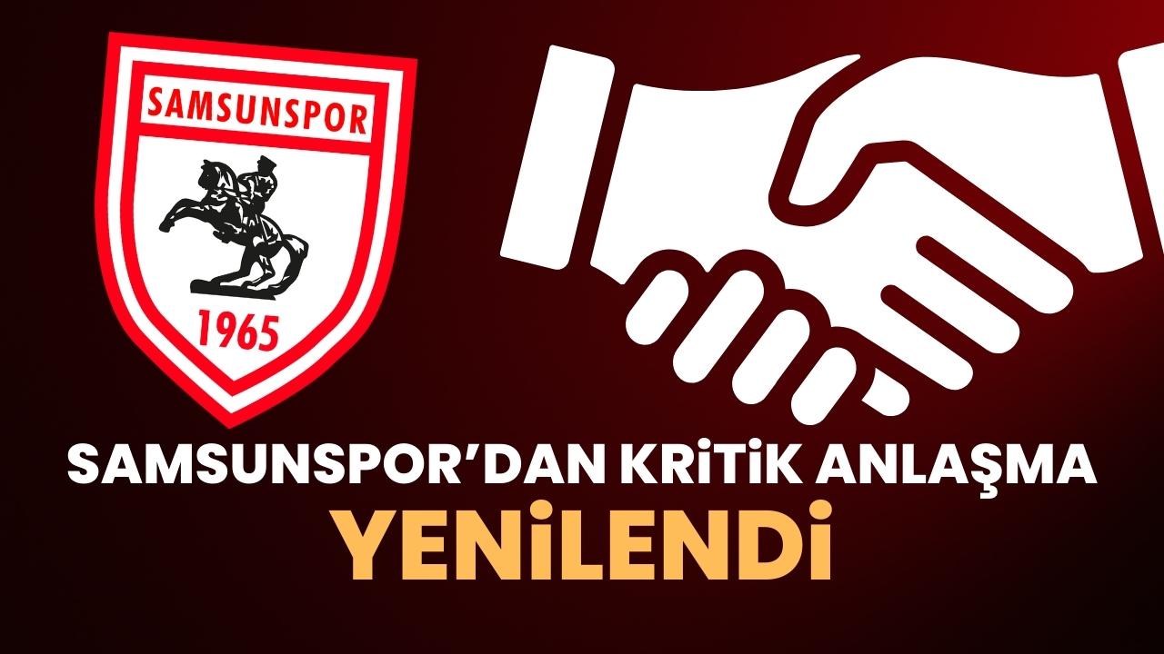 Samsunspor o kurum ile anlaşmasını yeniledi! İşte detaylar...