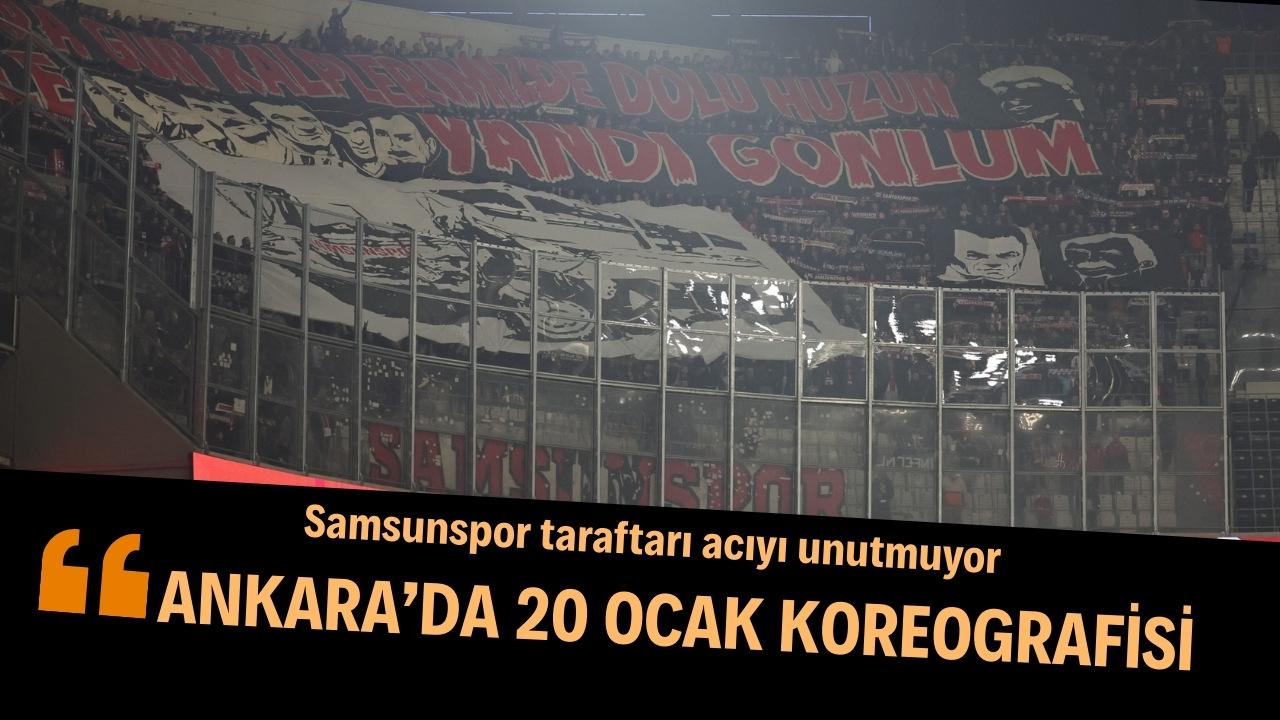 Samsunspor taraftarı Ankara'da 20 Ocak koreografisi yapacak