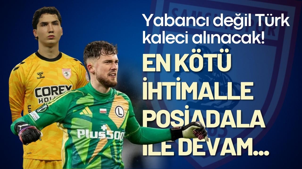 Samsunspor yabancı kaleci iddiaları boşa düştü