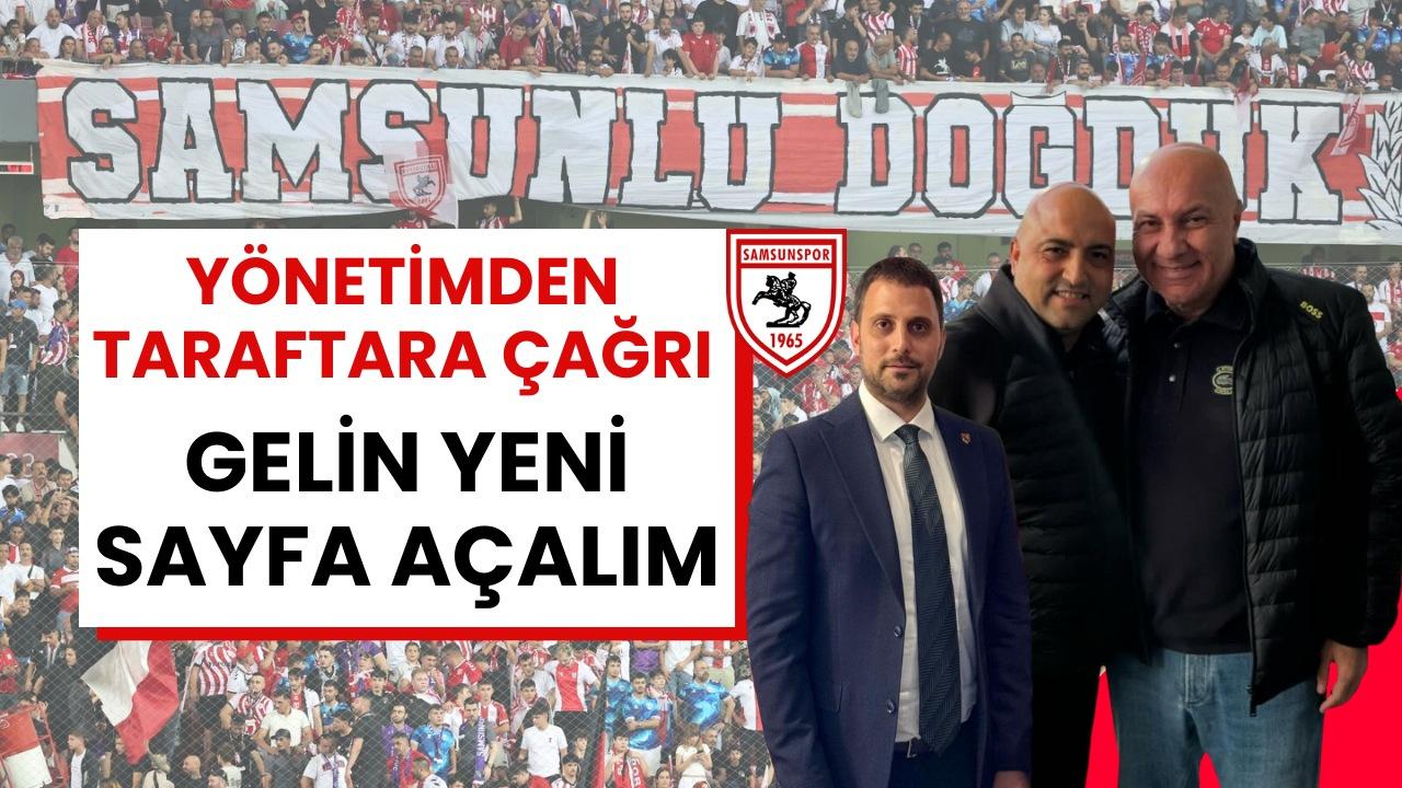 Samsunspor yönetiminden taraftara çağrı: Gelin yeni sayfa açalım