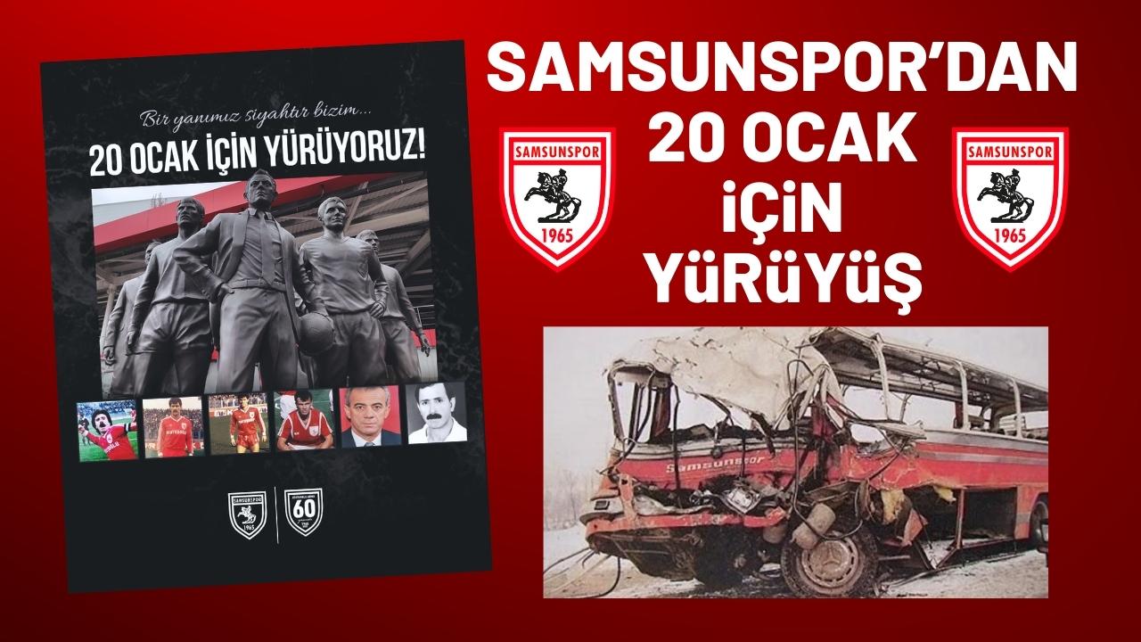 Samsunspor'dan 20 Ocak'ı anmak için yürüyüş etkinliği