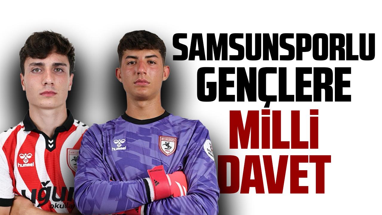 Samsunsporlu Muhammet Talha Akyüz ve Yiğit Efe Üstün’e milli davet