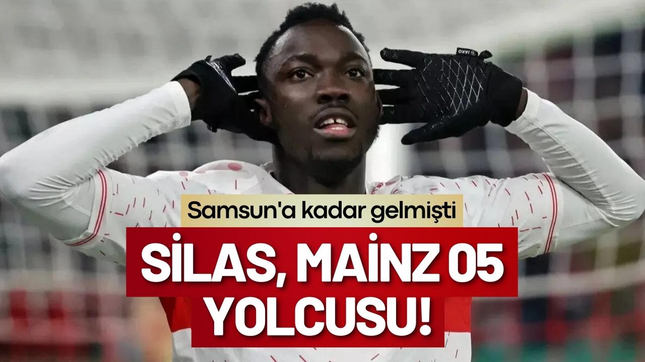 Samsunspor’un istediği Silas Mainz'a gitti
