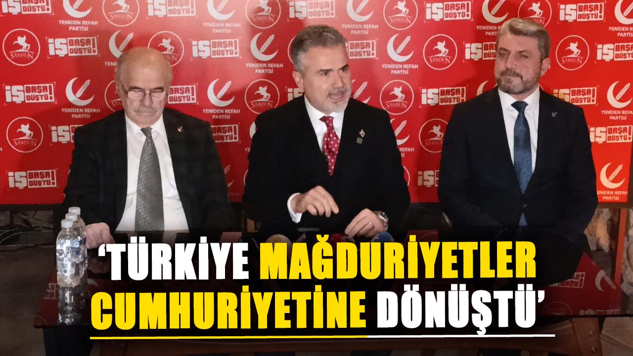 Suat Kılıç Samsun'da gündemi değerlendirdi: Türkiye mağduriyetler Cumhuriyetine dönüştü