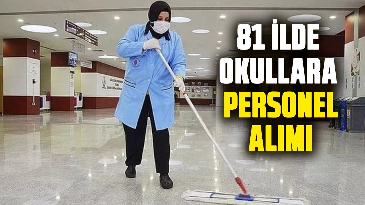 81 ilde okullara personel alımı: İŞKUR İUP başvuru takvimi 2026 temizlik görevlisi alımı