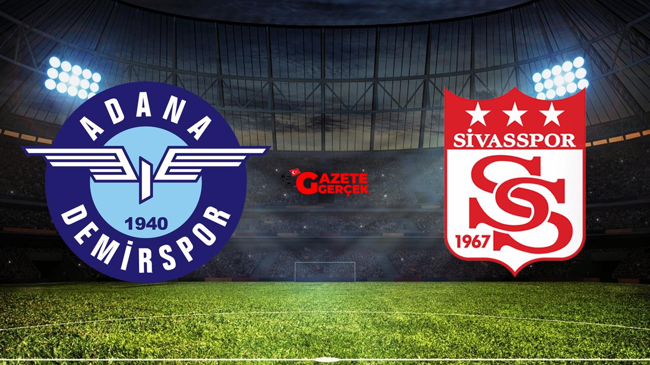 Adana Demirspor Özbelsan Sivasspor maçı saat kaçta, hangi kanalda yayınlanacak?