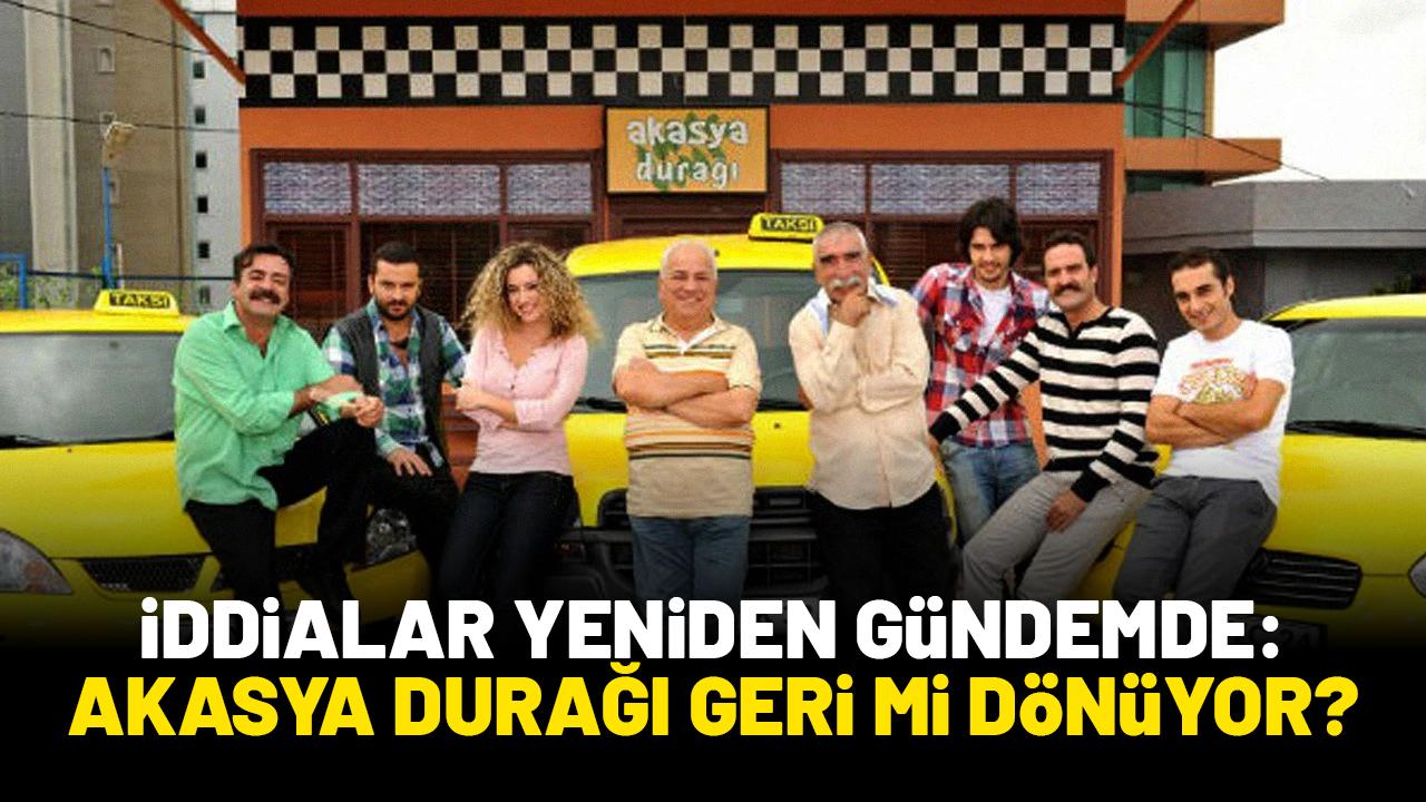 Akasya Durağı yeniden çekilecek iddiaları bir kez daha gündemde