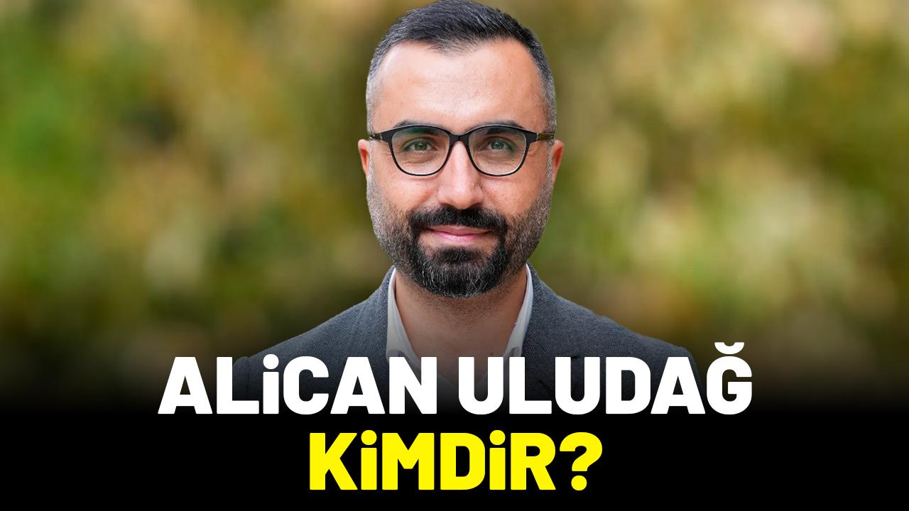 Alican Uludağ kimdir, neden gözaltına alındı?