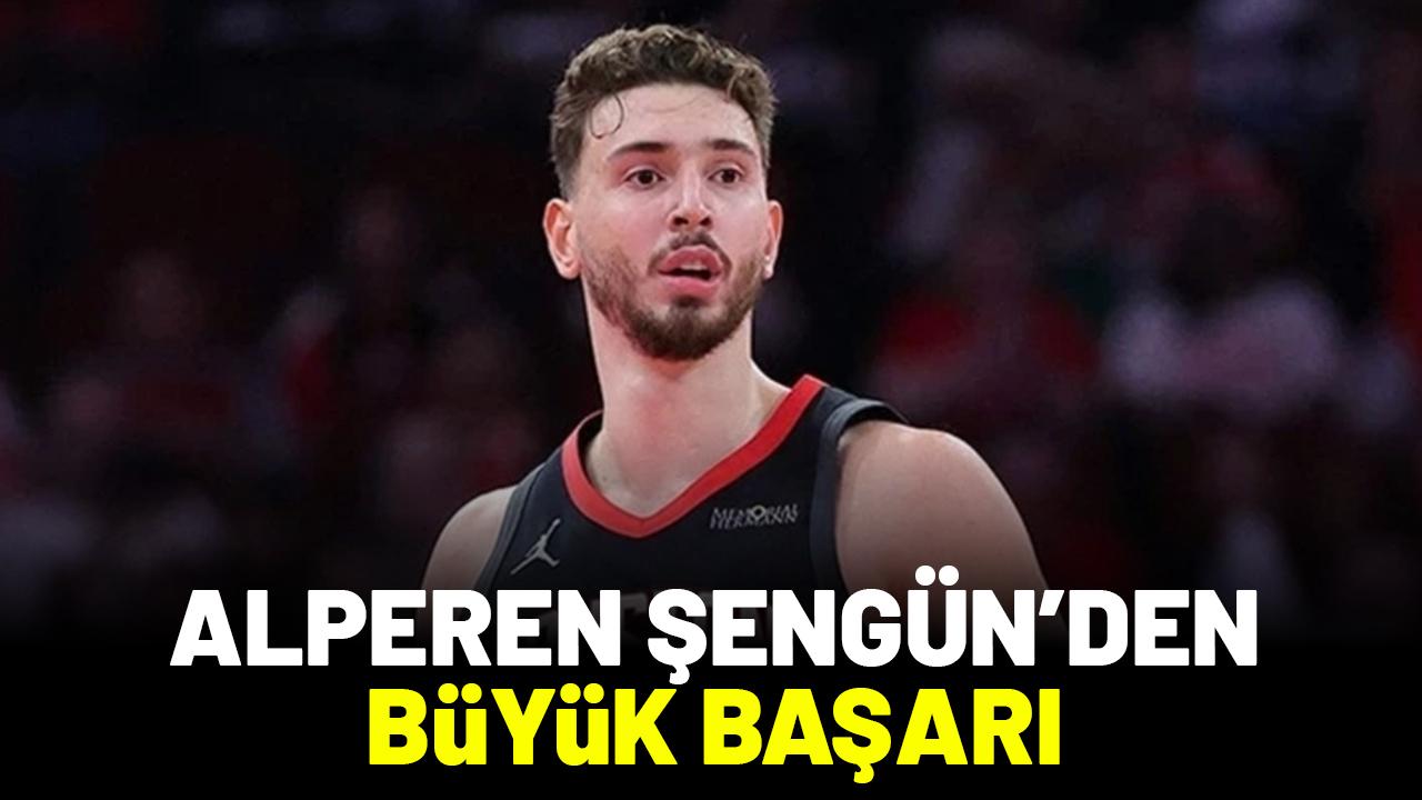 Alperen Şengün'den büyük başarı