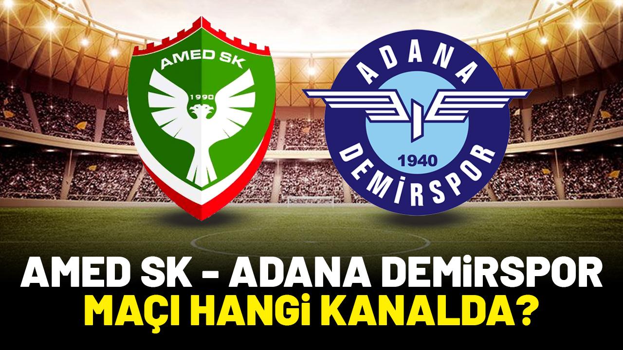 Amed SK - Adana Demirspor maçı saat kaçta hangi kanalda?