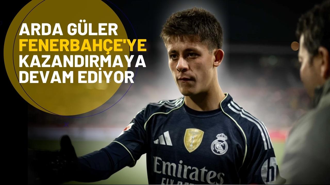 Arda Güler Fenerbahçe'ye kazandırmaya devam ediyor