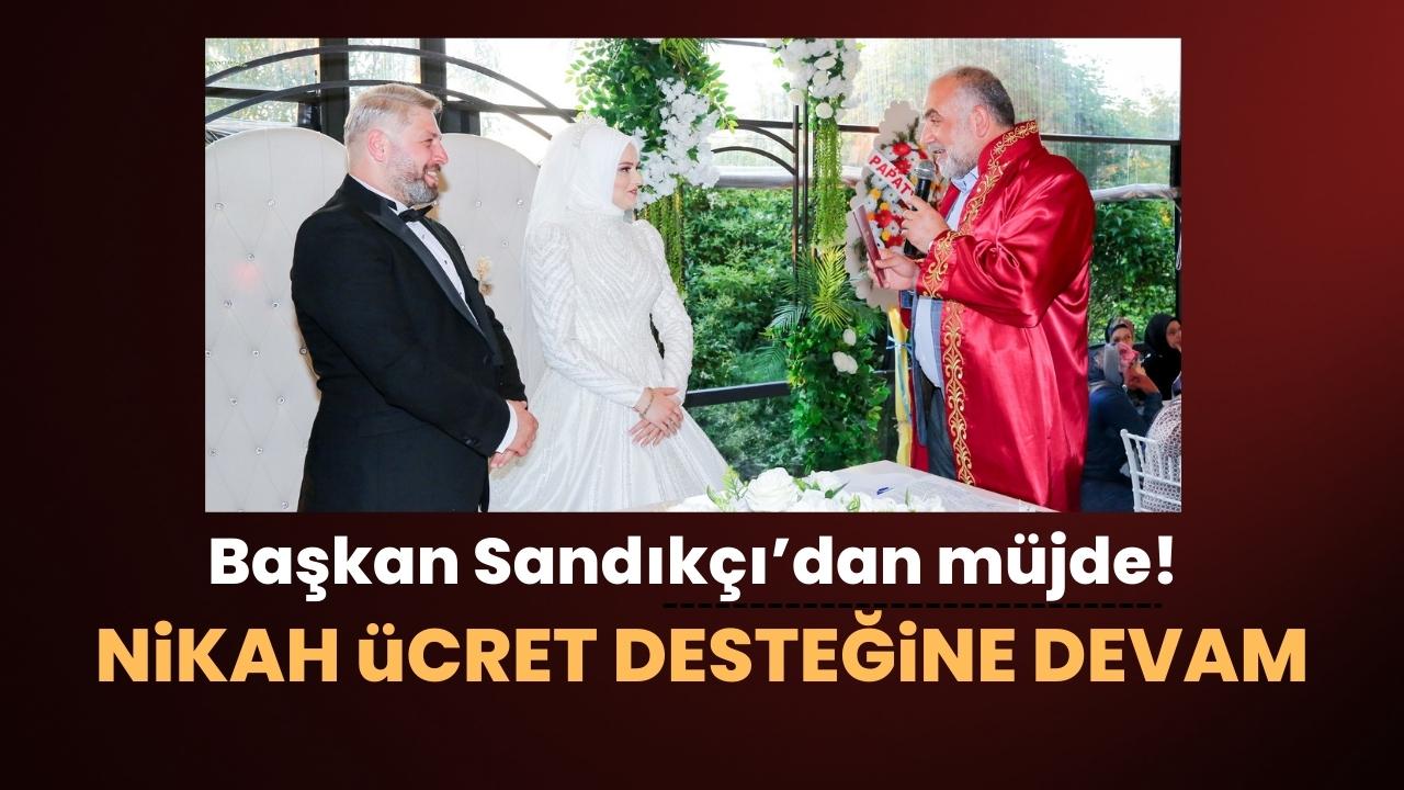 Başkan Sandıkçı'dan müjde! Canik'te nikâh ücret desteği devam ediyor