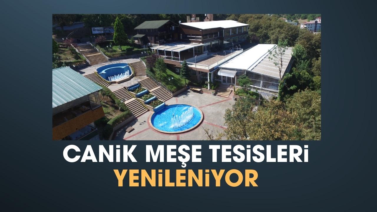 Canik Meşe Tesisleri yenileniyor