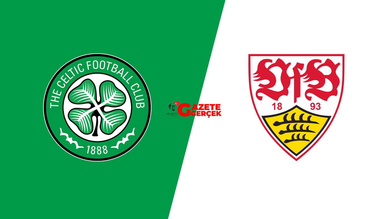 Celtic - Stuttgart maçı saat kaçta, hangi kanalda? Şifresiz mi?
