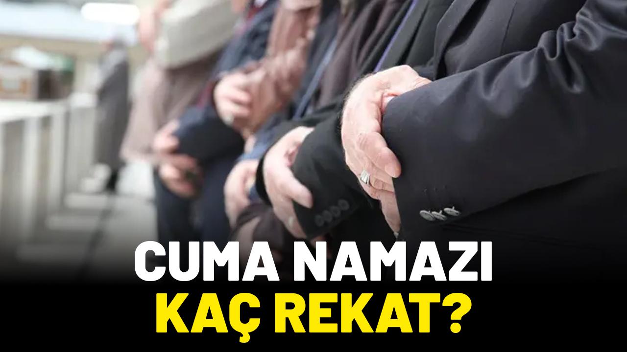 Cuma namazı​ kaç rekat?