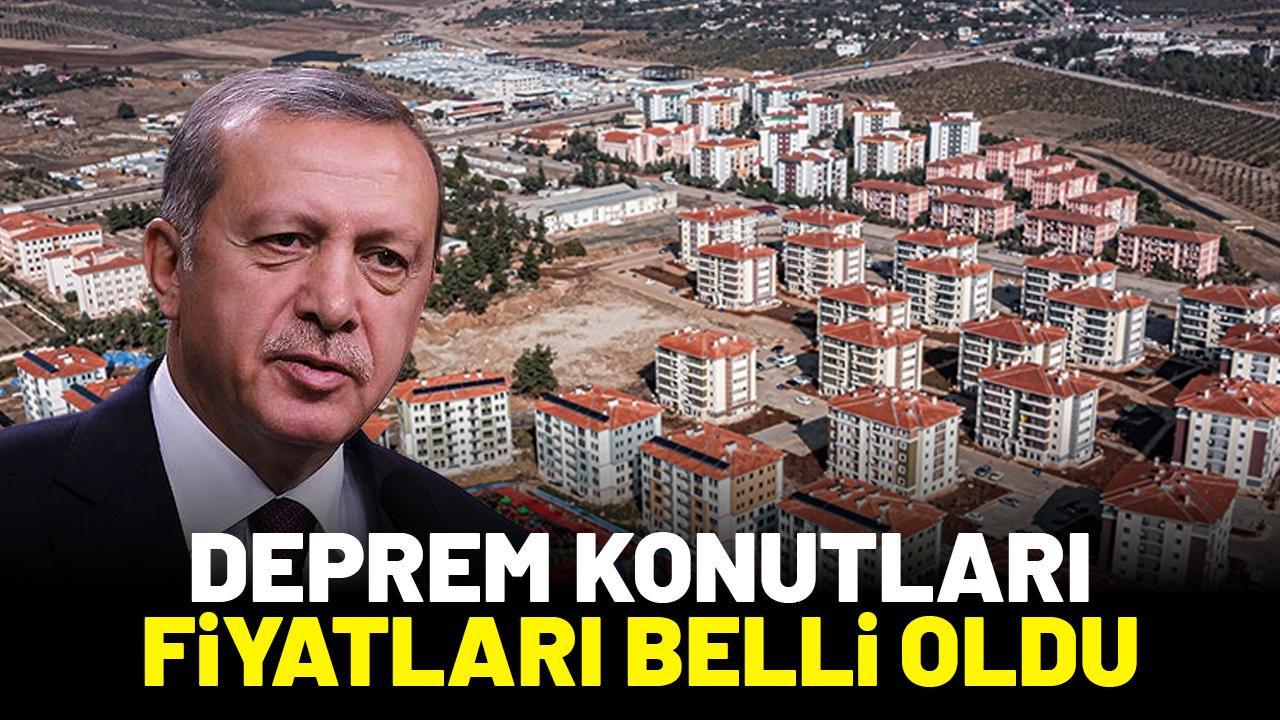 Cumhurbaşkanı Erdoğan açıkladı! Deprem konutları fiyatları belli oldu